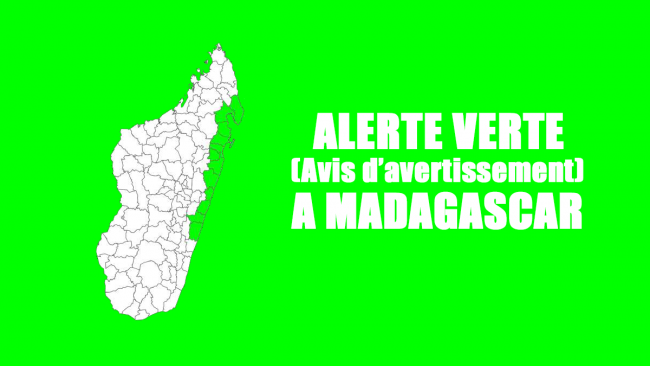 DUMAZILE : Alerte cyclonique verte (avis d'avertissement) à Madagascar